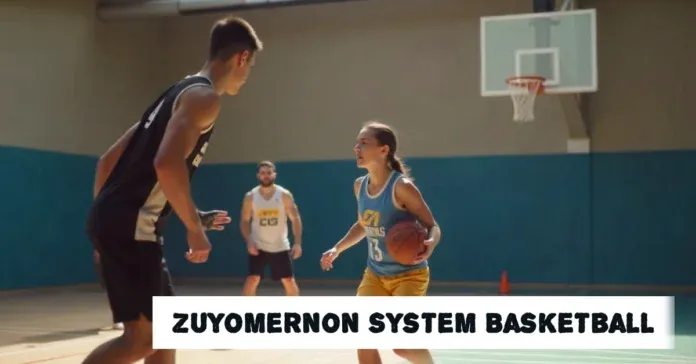 Zuyomernon system basketball: The Future of Basketball Match
