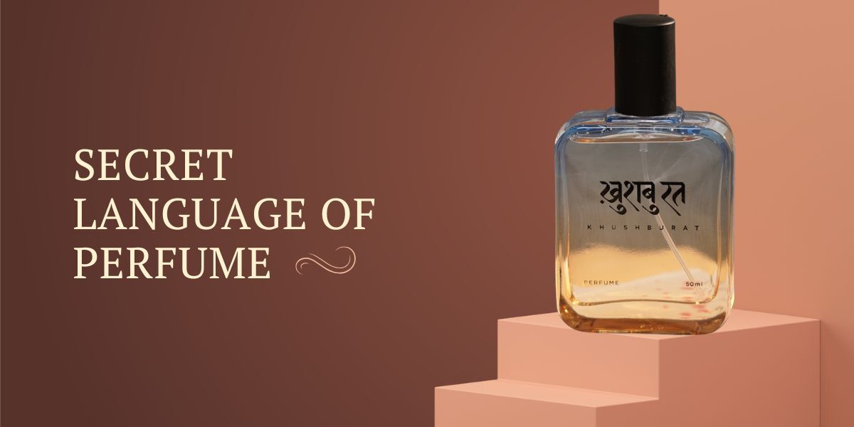 Secret Language of Perfume